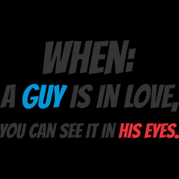 When A Guy is in Love Thumbnail